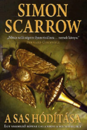 Simon Scarrow: A sas hódítása antikvár