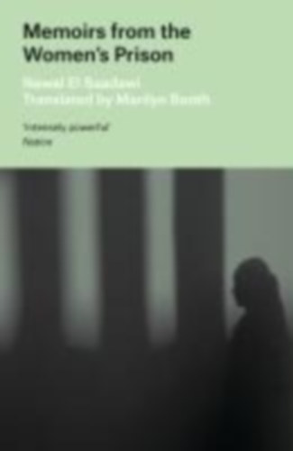 El Saadawi, Nawal: Memoirs from the Women's Prison idegen
