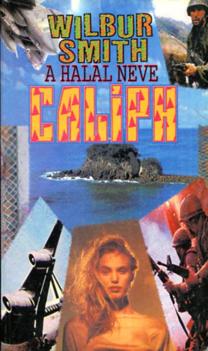Wilbur Smith: A halál neve Caliph antikvár