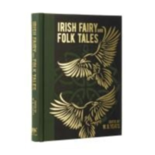 Yeats, W B: Irish Fairy and Folk Tales idegen