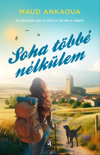 Maud Ankaoua: Soha többé nélkülem e-Könyv
