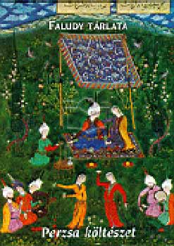 Perzsa költészet (Faludy tárlata) antikvár