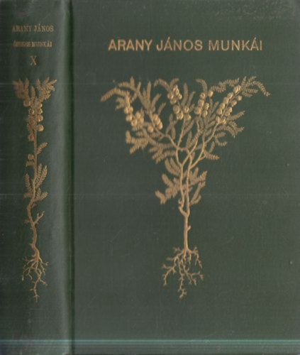 Arany János: Arany János hátrahagyott prózai dolgozatai (Arany János összes munkái X.) antikvár