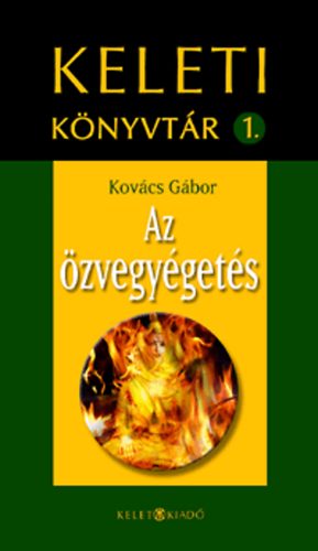 Kovács Gábor: Az özvegyégetés antikvár