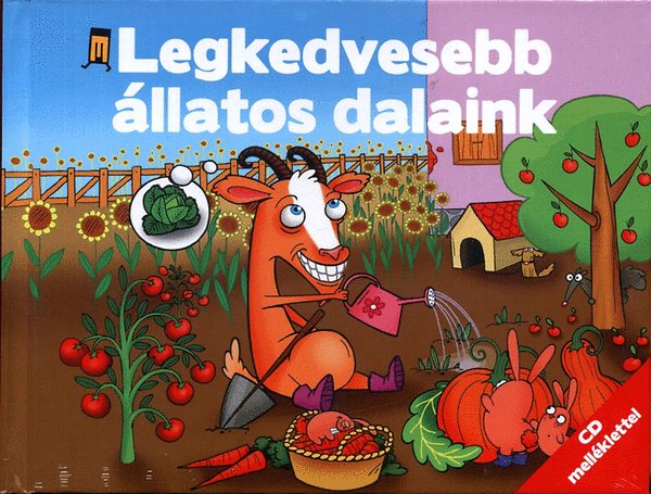 Legkedvesebb állatos dalaink - CD melléklettel antikvár