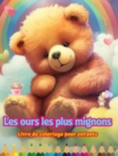Editions, Colorful Fun: Les ours les plus mignons - Livre de coloriage pour enfants - Scènes créatives et amusantes d'ours idegen