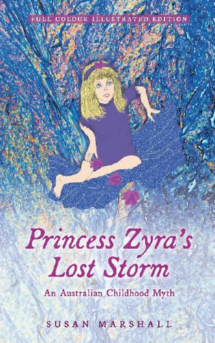 Marshall, Susan L.: Princess Zyra's Lost Storm idegen
