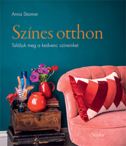 Anna Starmer: Színes otthon könyv