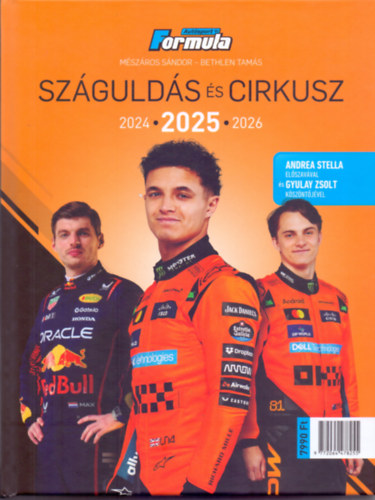 Bethlen Tamás, Mészáros Sándor: Száguldás és cirkusz 2025 könyv