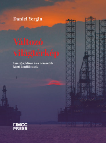 Daniel Yergin: Változó világtérkép e-Könyv