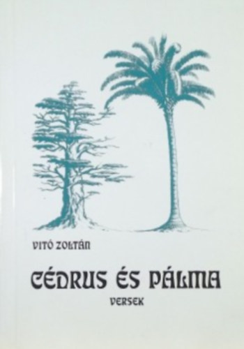 Vitó Zoltán: Cédrus és pálma - versek antikvár