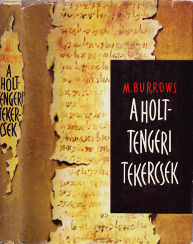 Millar Burrows: A holt-tengeri tekercsek antikvár