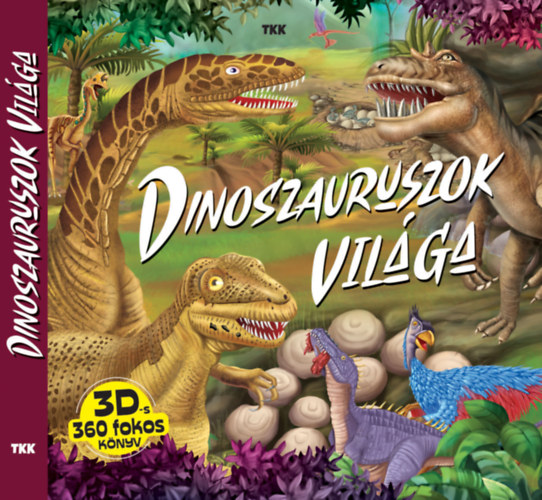 Dinoszauruszok világa antikvár