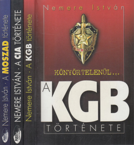 Nemere István: 3 db Nemere István mű (A KGB története + A CIA története + A Moszad története) antikvár