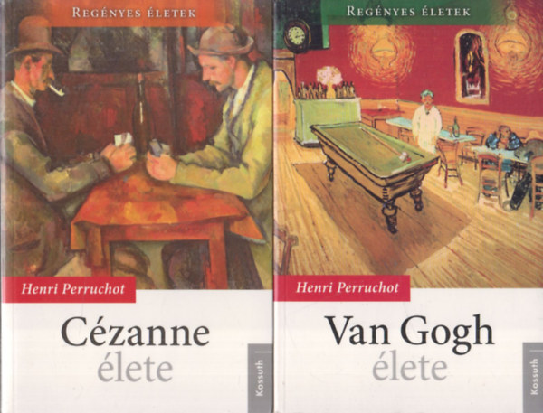 Henri Perruchot: Cézanne élete + Van Gogh élete antikvár