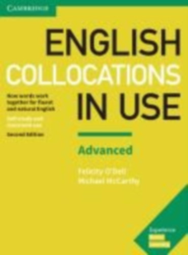English Collocations in Use. Advanced. 2nd Edition. Book with answers idegen