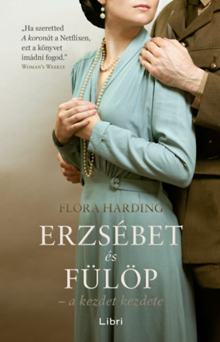 Flora Harding: Erzsébet és Fülöp könyv