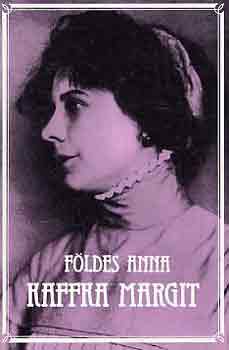 Földes Anna: Kaffka Margit antikvár