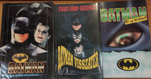 Craig Shaw Gardner, Martin H. Greenberg: 3 db Batman regény: Batman, a denevérember + 10 új történet + Batman visszatér antikvár