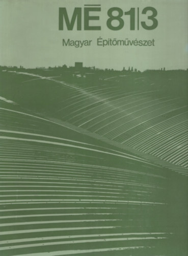 Magyar Építőművészet 81/3 antikvár