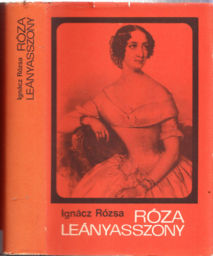 Ignácz Rózsa: Róza leányasszony antikvár