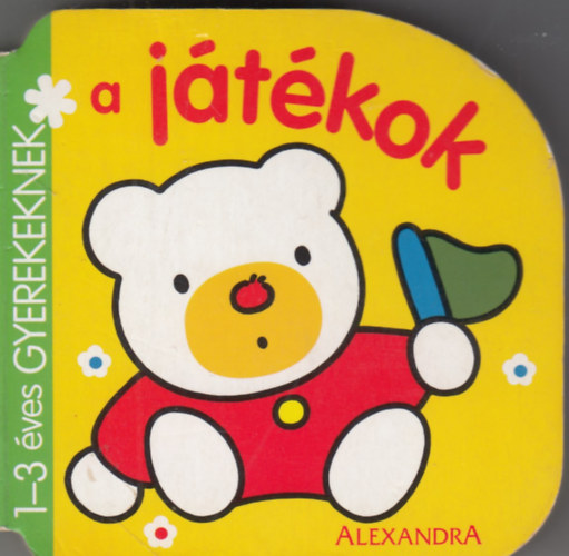 A játékok (1-3 éves gyerekeknek) antikvár