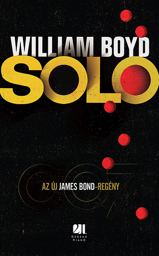 William Boyd: SOLO könyv