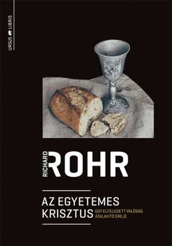 Richard Rohr: Az egyetemes Krisztus antikvár