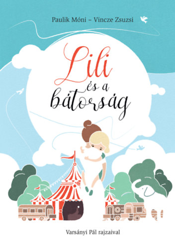 Lili és a bátorság akciós termékkép 1