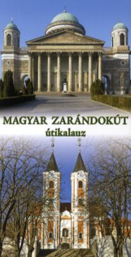Magyar zarándokút útikalauz antikvár
