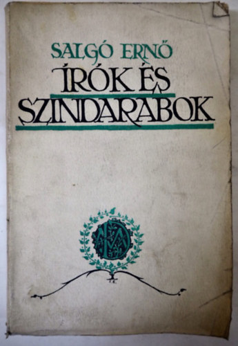 Salgó Ernő: Írók és színdarabok 1916 antikvár