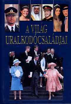 Celler Tibor: A világ uralkodócsaládjai antikvár