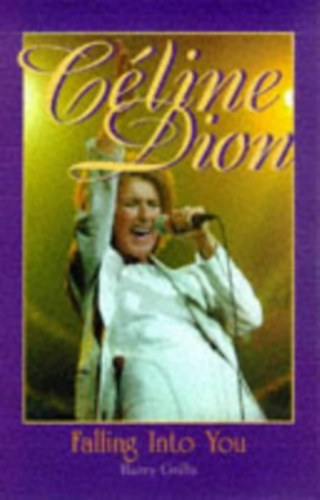 Berry Grills: Céline Dion - Falling Into You antikvár