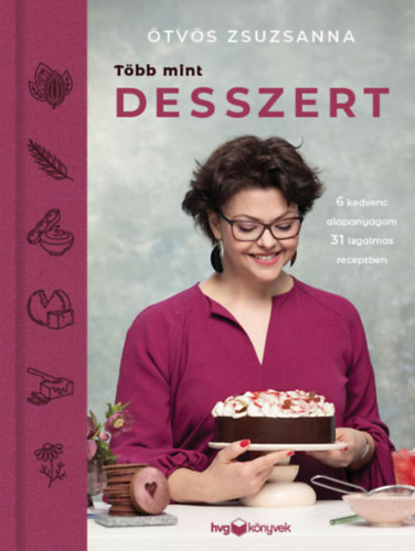 Ötvös Zsuzsanna: Több mint desszert antikvár
