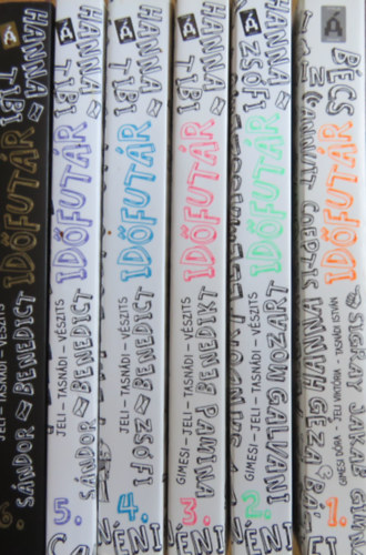 Gimesi Dóra, Jeli Viktória, Tasnádi István, Vészits Andrea: Időfutár sorozat 1-6.: A körző titka + A királynő palástja + A próbák palotája + A káosz temploma + A por hatalma + A holnap ostroma (6 kötet) antikvár