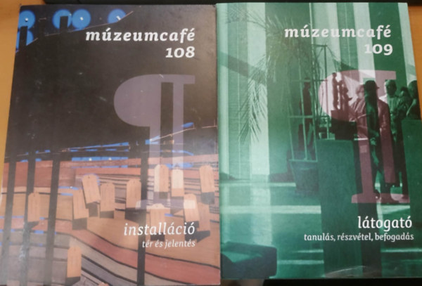 Mészáros László: 2 db Múzeumcafé: 108 - Installáció (tér és jelentés) + 109 - Látogató (tanulás, részvétel, befogadás) antikvár