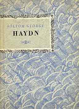 Sólyom György: Joseph Haydn (Kis Zenei Könyvtár) antikvár