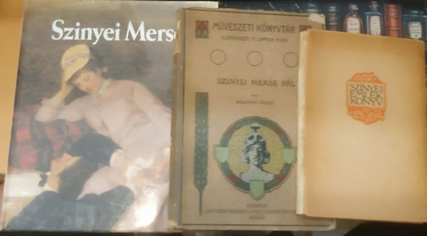 3 db Szinnyei emlékkönyv + Szinnyei Merse Pál (Malonyay) + Szinyei Merse antikvár