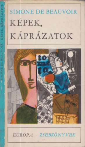 Simone de Beauvoir: Képek, káprázatok antikvár