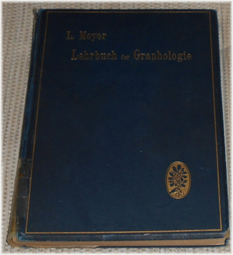 L. Meyer: Lehrbuch der Graphologie antikvár