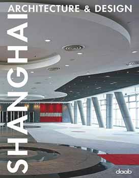 Shanghai Architecture & Design idegen