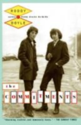 Doyle, Roddy: The Commitments idegen