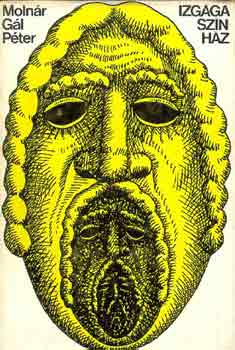 Molnár Gál Péter: Izgága színház antikvár