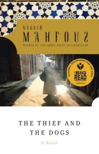 Naguib Mahfouz: The ​Thief and the Dogs antikvár