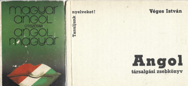 2 db nyelvkönyv, magyar-angol angol.magyar útiszótár, Véges István: Angol társalgási zsebkönyv antikvár