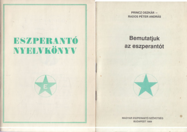 2 db. eszperantó füzet (Eszperantó nyelvkönyv + Bemutatjuk az eszperantót) antikvár