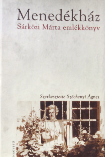 Menedékház - Sárközi Márta emlékkönyv antikvár