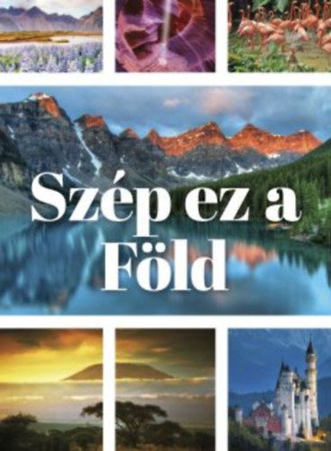 Zima Szabolcs: Szép ez a Föld antikvár