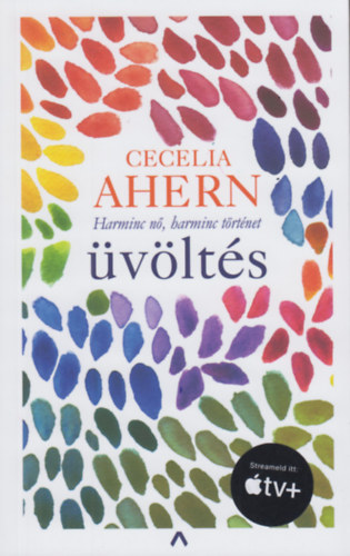 Cecelia Ahern: Üvöltés könyv