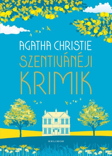 Agatha Christie: Szentivánéji krimik e-Könyv